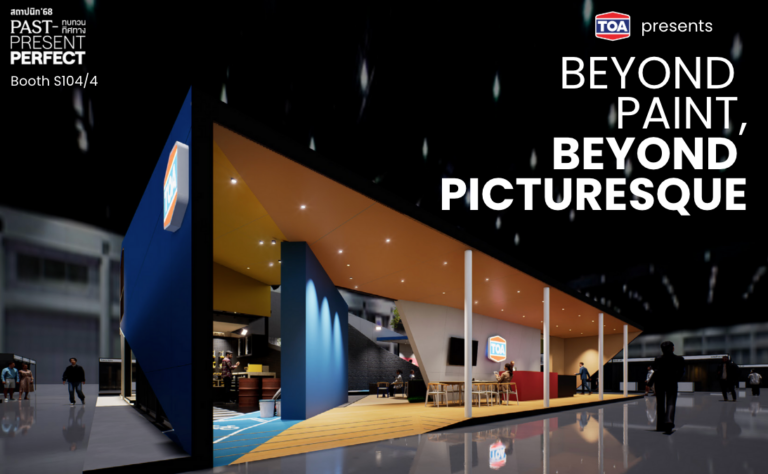 TOA ชวนเปิดประสบการณ์ใหม่ ที่งานสถาปนิก’68 – เติมเต็มความสุขทุกพื้นที่ให้บ้านคุณ ด้วยนวัตกรรมที่เป็นมากกว่าสี ครบเครื่องที่สุดในวงการ