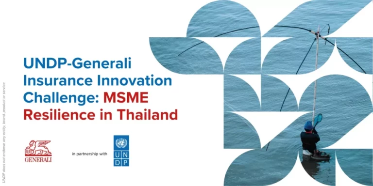 เจนเนอราลี่ – UNDP เปิดโครงการ “UNDP- Generali Innovation Challenge” ลุยหนุน MSME ไทย สร้างนวัตกรรมยกระดับความยืดหยุ่น