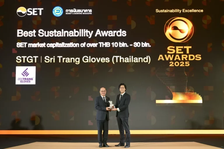 STGT คว้ารางวัล Best Sustainability Awards จาก SET Awards 2025 สะท้อนผู้นำถุงมือยางไทยสู่มาตรฐานความยั่งยืนระดับโลก